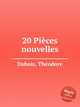 20 Pices nouvelles, 