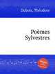 Pomes Sylvestres, 