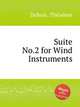 Suite No.2 for Wind Instruments, 