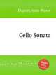 Cello Sonata, Duport, Jean-Pierre 