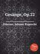 Gesnge, Op.22, 