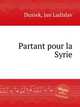 Partant pour la Syrie, Dussek, Jan Ladislav 