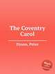 The Coventry Carol, Dyson, Peter 