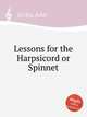 Lessons for the Harpsicord or Spinnet, Eccles, John 