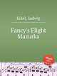 Fancy`s Flight Mazurka, Eckel, Ludwig 