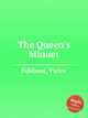 The Queen`s Minuet, Eijkhout, Victor 
