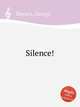 Silence!, Enescu, George 