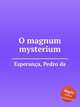 O magnum mysterium, 