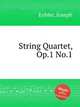 String Quartet, Op.1 No.1, Eybler, Joseph 