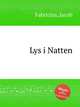Lys i Natten, Fabricius, Jacob 