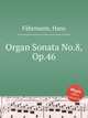 Organ Sonata No.8, Op.46, 