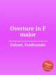 Overture in F major, Falcari, Ferdinando 