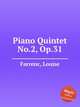 Piano Quintet No.2, Op.31, Farrenc, Louise 