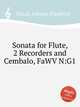 Sonata for Flute, 2 Recorders and Cembalo, FaWV N:G1, Fasch, Johann Friedrich 