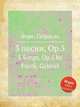 3 песни, Op.5. 3 Songs, Op.5 by Faur, Gabriel, Г. Форе 