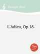L`Adieu, Op.18, 