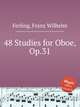48 Studies for Oboe, Op.31, Ferling, Franz Wilhelm 