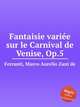 Fantaisie varie sur le Carnival de Venise, Op.5, Ferranti, Marco Aurelio Zani de 
