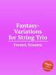Fantasy-Variations for String Trio, Ferreri, Ernesto 