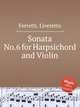 Sonata No.6 for Harpsichord and Violin, Ferretti, Liveretto 