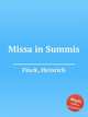 Missa in Summis, Finck, Heinrich 