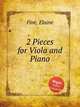 2 Pieces for Viola and Piano, Fine, Elaine 