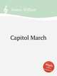Capitol March, Foden, William 