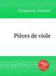 Pices de viole, Forqueray, Antoine 