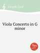 Viola Concerto in G minor, Forsyth, Cecil 