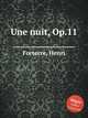 Une nuit, Op.11, Forterre, Henri 