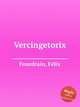Vercingetorix, 