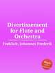 Divertissement for Flute and Orchestra, 