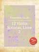 12 Violin Sonatas, Livre 2, Francoeur, Louis 