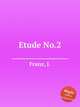 Etude No.2, Franz, J. 