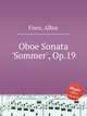 Oboe Sonata `Sommer`, Op.19, Fries, Albin 