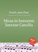 Missa in honorem Sanctae Caecilia, Frisch, Jean-Paul 