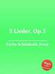 5 Lieder, Op.3, 