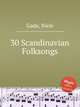 30 Scandinavian Folksongs, Gade, Niels 