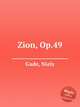 Zion, Op.49, Gade, Niels 