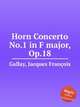 Horn Concerto No.1 in F major, Op.18, 