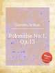 Polonaise No.1, Op.13, Garnier, Arthur 
