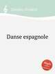 Danse espagnole, 
