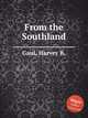 From the Southland, Gaul, Harvey B. 