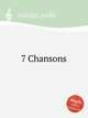 7 Chansons, 