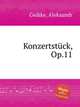 Konzertstck, Op.11, Gedike, Aleksandr 
