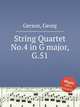 String Quartet No.4 in G major, G.51, Gerson, Georg 