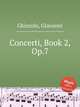 Concerti, Book 2, Op.7, Ghizzolo, Giovanni 