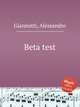 Beta test, Giannotti, Alessandro 