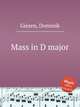 Mass in D major, Giesen, Dominik 