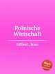 Polnische Wirtschaft, Gilbert, Jean 